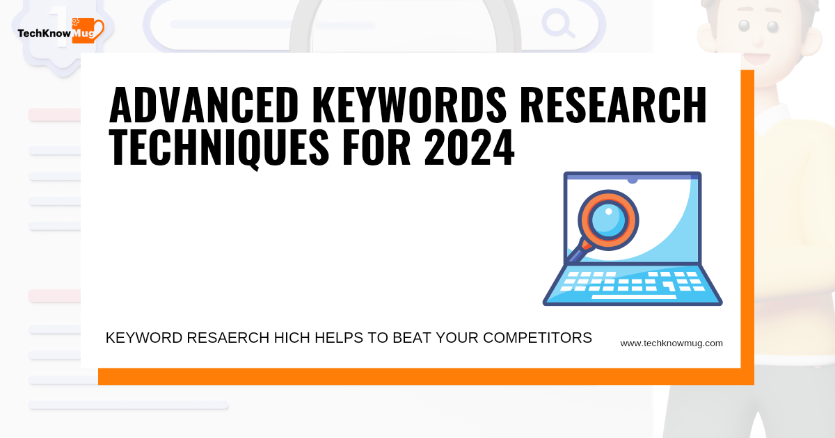 Keyword Research Techniques 2024