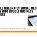 Google’s Integration of Social Media Posts into Google Business Profiles