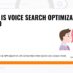 What Is Voice Search Optimization And Why Its Important For Website